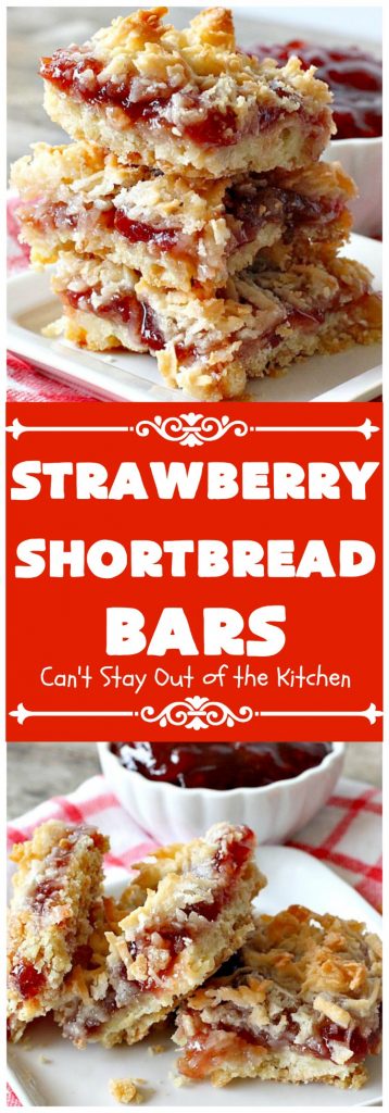 Strawberry Shortbread Bars | Can't Stay Out of the Kitchen | these fabulous #cookies have a shortbread crust, layered with #strawberry preserves & topped with a #coconut topping. They are terrific for #holiday parties & baking. #dessert