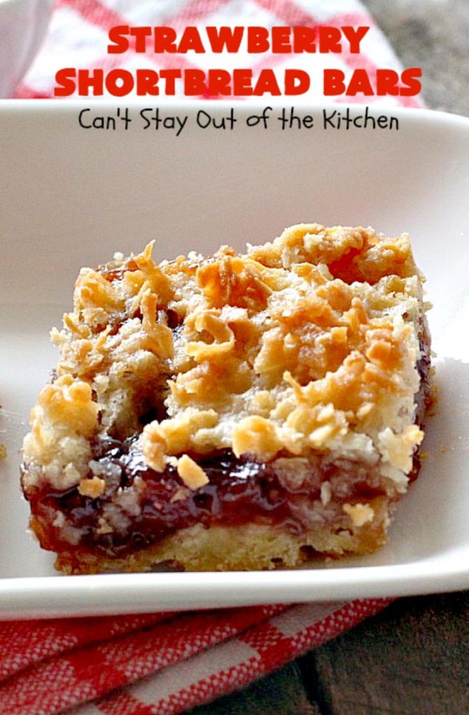 Strawberry Shortbread Bars | Can't Stay Out of the Kitchen | these fabulous #cookies have a shortbread crust, layered with #strawberry preserves & topped with a #coconut topping. They are terrific for #holiday parties & baking. #dessert