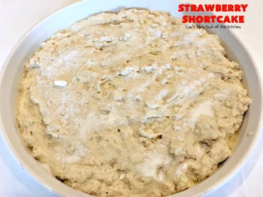 The BEST Strawberry Shortcake | Can't Stay Out of the Kitchen | This mouthwatering #dessert is terrific for the #FourthofJuly, other summer #holidays, picnics, backyard BBQs or potlucks. #strawberries