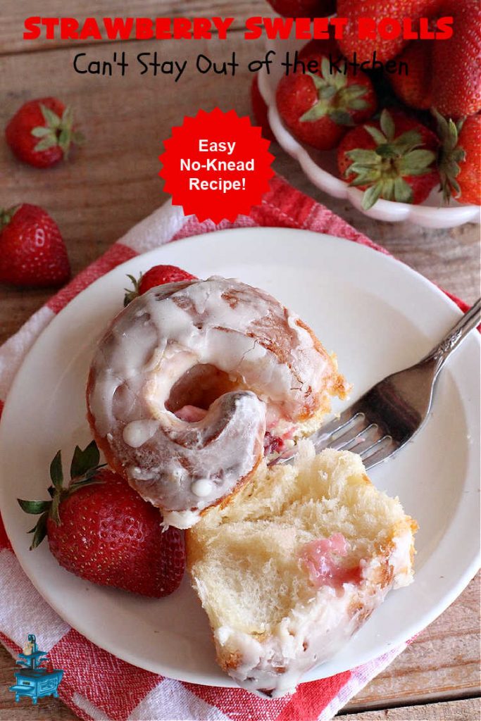 Strawberry Sweet Rolls | Can't Stay Out of the Kitchen | these luscious #SweetRolls don't have to be mixed or kneaded since all of that is done in the #breadmaker! These lovely #rolls are terrific for a company, #holiday or special occasion #Breakfast like #FathersDay. They're iced with a delectable #ButtercreamFrosting. #StrawberrySweetRolls are sure to please everyone. #HolidayBreakfast