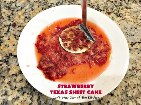 Strawberry Texas Sheet Cake | Can't Stay Out of the Kitchen | this amazing #dessert will have you drooling from the first bite! The #CreamCheese icing is fantastic. Perfect #cake for company or #holidays because it feeds a crowd and everyone wants seconds! #SheetCake #TexasSheetCake #strawberries #StrawberryTexasSheetCake #HolidayDessert #Christmas #ValentinesDay