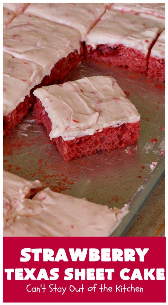 Strawberry Texas Sheet Cake | Can't Stay Out of the Kitchen | this amazing #dessert will have you drooling from the first bite! The #CreamCheese icing is fantastic. Perfect #cake for company or #holidays because it feeds a crowd and everyone wants seconds! #SheetCake #TexasSheetCake #strawberries #StrawberryTexasSheetCake #HolidayDessert #Christmas #ValentinesDay