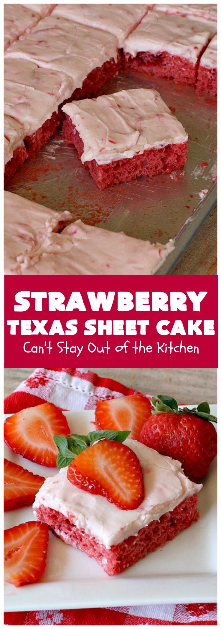 Strawberry Texas Sheet Cake | Can't Stay Out of the Kitchen | this amazing #dessert will have you drooling from the first bite! The #CreamCheese icing is fantastic. Perfect #cake for company or #holidays because it feeds a crowd and everyone wants seconds! #SheetCake #TexasSheetCake #strawberries #StrawberryTexasSheetCake #HolidayDessert #Christmas #ValentinesDay
