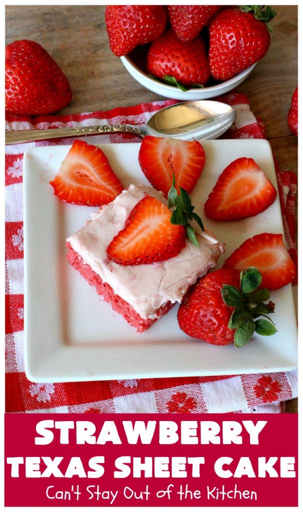 Strawberry Texas Sheet Cake | Can't Stay Out of the Kitchen | this amazing #dessert will have you drooling from the first bite! The #CreamCheese icing is fantastic. Perfect #cake for company or #holidays because it feeds a crowd and everyone wants seconds! #SheetCake #TexasSheetCake #strawberries #StrawberryTexasSheetCake #HolidayDessert #Christmas #ValentinesDay