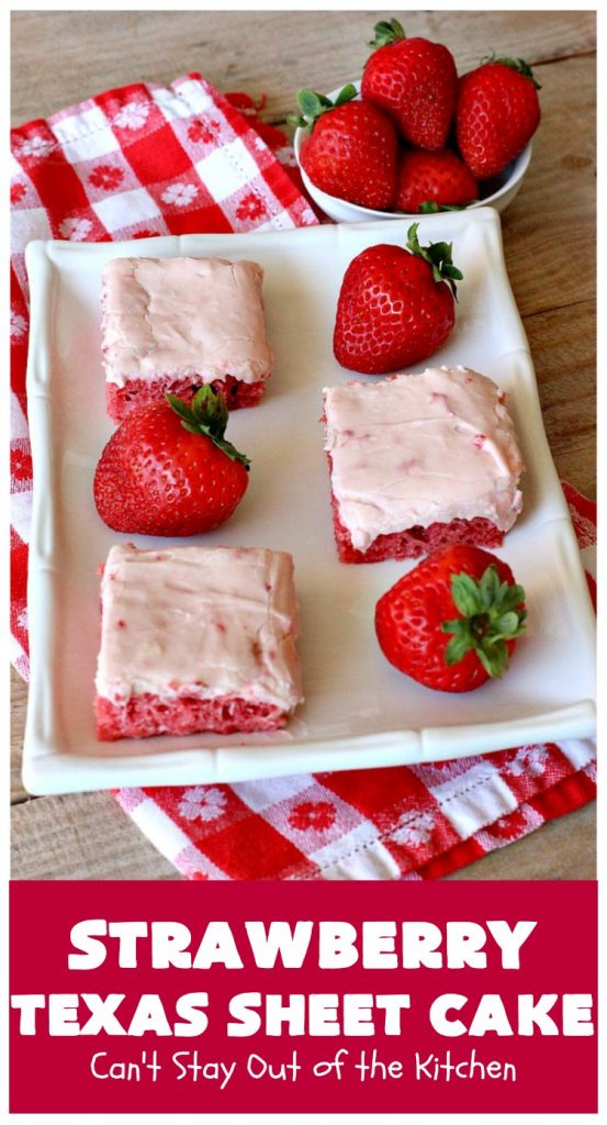 Strawberry Texas Sheet Cake | Can't Stay Out of the Kitchen | this amazing #dessert will have you drooling from the first bite! The #CreamCheese icing is fantastic. Perfect #cake for company or #holidays because it feeds a crowd and everyone wants seconds! #SheetCake #TexasSheetCake #strawberries #StrawberryTexasSheetCake #HolidayDessert #Christmas #ValentinesDay