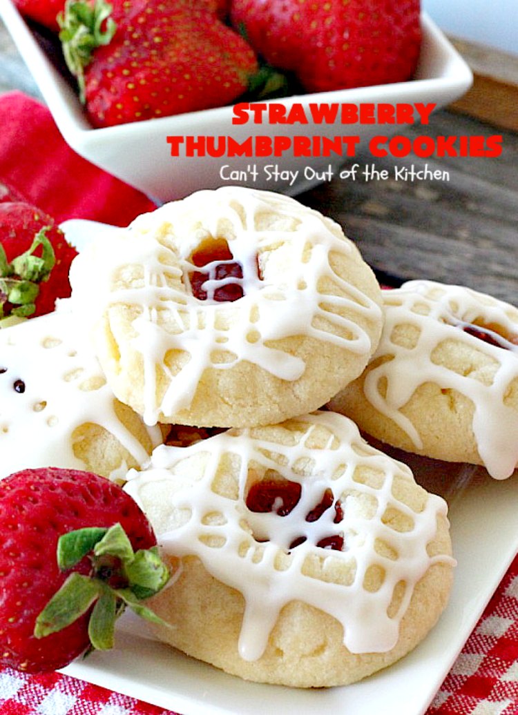 Strawberry Thumbprint Cookies | Can't Stay Out of the Kitchen | these kid-friendly #cookies are perfect for any kind of #holiday, family reunion, backyard BBQ, or other parties. So delicious. #dessert #strawberry