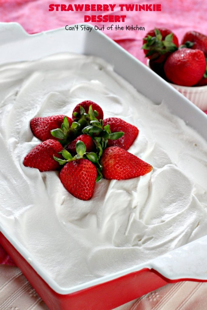 Strawberry Twinkie Dessert | Can't Stay Out of the Kitchen | this spectacular #dessert uses only 3 ingredients including #HostessTwinkies! Perfect #strawberry dessert for #FourthofJuly & other summer #holidays. So easy.