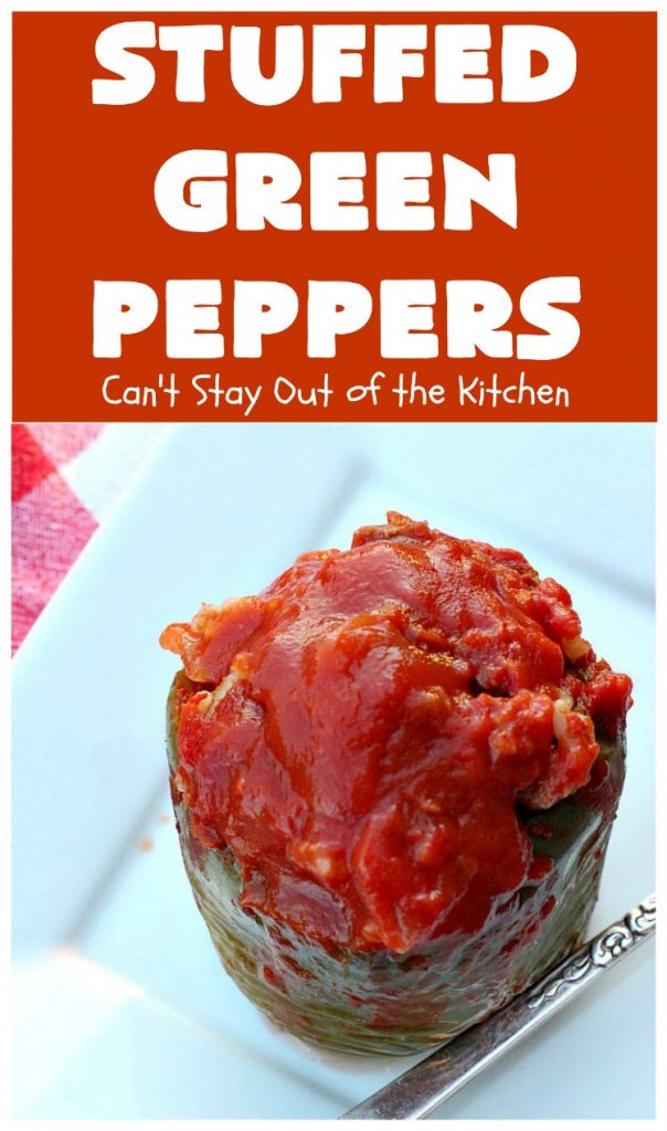 Stuffed Green Peppers | Can't Stay Out of the Kitchen | this delicious vintage #recipe is a family favorite. #BellPeppers are stuffed with #GroundBeef & #rice & covered with #TomatoSauce & a pinch of brown sugar. The slightly sweet & savory taste is so mouthwatering. Delightful comfort food entree. #StuffedGreenPeppers #GlutenFree