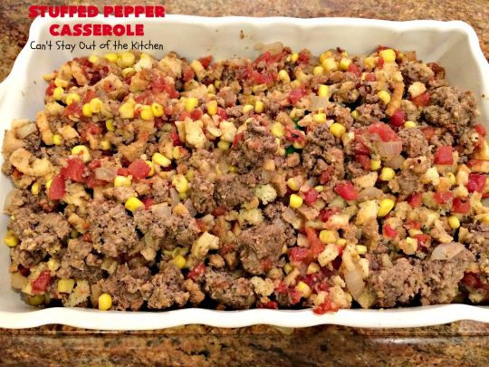 Stuffed Pepper Casserole | Can't Stay Out of the Kitchen | this fantastic #GooseberryPatch #recipe is so delightful. If you enjoyed #StuffedBellPeppers you'll love this #casserole version which uses #HerbStuffingMix instead. Quick & easy to prepare weeknight dinner meal, too. #beef #GroundBeef #BellPeppers #corn #StuffedPepperCasserole