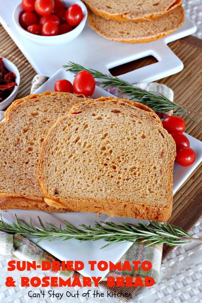 Sun-Dried Tomato and Rosemary Bread | Can't Stay Out of the Kitchen | this amazing #HomemadeBread #recipe is so easy since it's made in the #Breadmaker. It uses #SunDriedTomatoes & has a little pop from #rosemary & paprika. Delicious as a dinner #bread or for #breakfast. #BreadmakerBread #SunDriedTomatoAndRosemaryBread