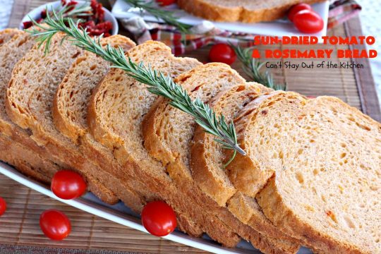 Sun-Dried Tomato and Rosemary Bread | Can't Stay Out of the Kitchen | this amazing #HomemadeBread #recipe is so easy since it's made in the #Breadmaker. It uses #SunDriedTomatoes & has a little pop from #rosemary & paprika. Delicious as a dinner #bread or for #breakfast. #BreadmakerBread #SunDriedTomatoAndRosemaryBread