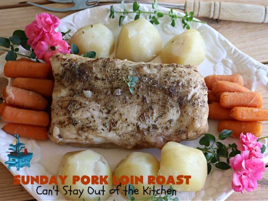 Sunday Pork Loin Roast | Can't Stay Out of the Kitchen | this amazing #PorkLoinRoast #dinner is a completely #OneDishMeal since it includes #carrots, #potatoes & #gravy! Terrific for family or company dinners & the leftovers reheat well too. The #herb-rubbed #PorkLoin flavors the #gravy & #vegetables wonderfully. #SundayPorkLoinRoast