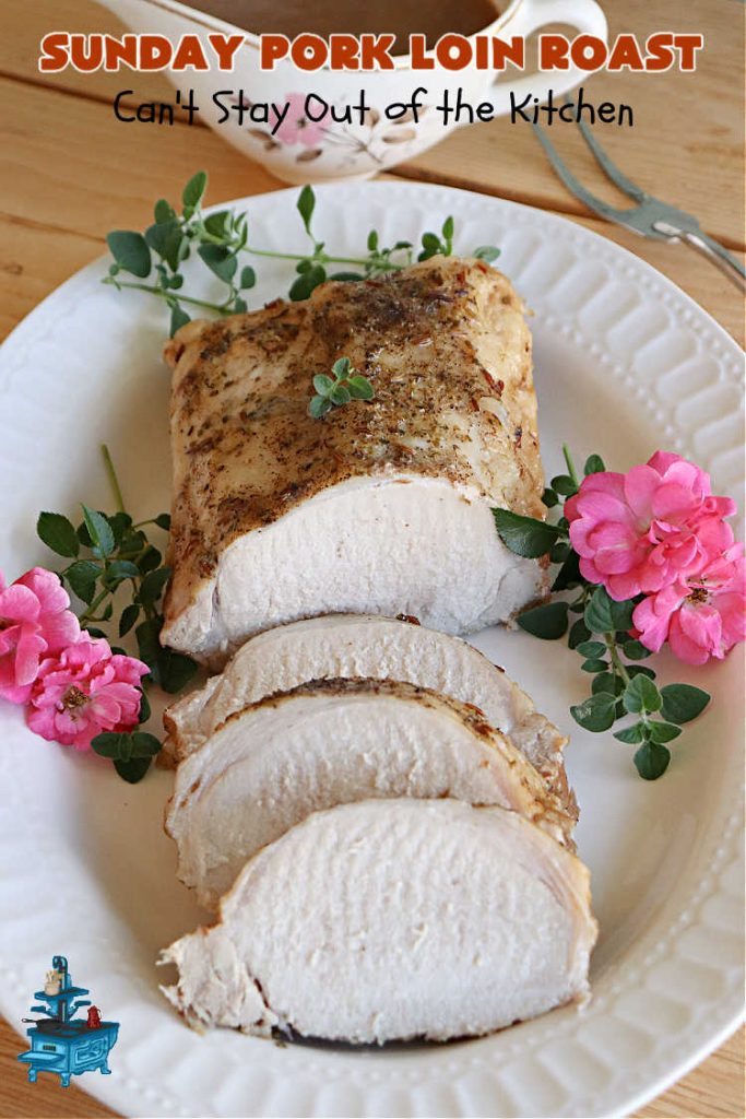 Sunday Pork Loin Roast | Can't Stay Out of the Kitchen | this amazing #PorkLoinRoast #dinner is a completely #OneDishMeal since it includes #carrots, #potatoes & #gravy! Terrific for family or company dinners & the leftovers reheat well too. The #herb-rubbed #PorkLoin flavors the #gravy & #vegetables wonderfully. #SundayPorkLoinRoast