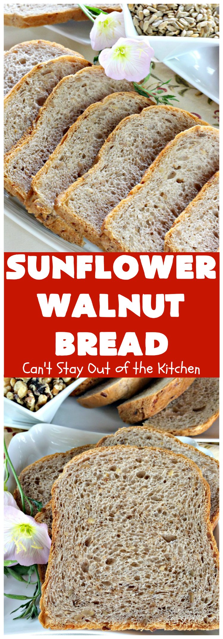 Sunflower Walnut Bread | Can't Stay Out of the Kitchen | this delicious home-baked #bread is so easy to make since it's made in the #breadmaker! It includes #SunflowerSeeds & #walnuts for increased flavor and texture. Perfect for #Breakfast or as a dinner bread. #SunflowerWalnutBread