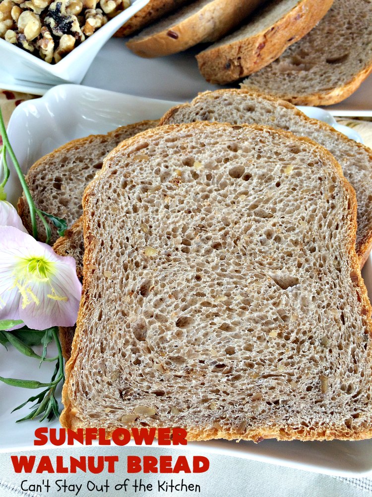 Sunflower Walnut Bread | Can't Stay Out of the Kitchen | this delicious home-baked #bread is so easy to make since it's made in the #breadmaker! It includes #SunflowerSeeds & #walnuts for increased flavor and texture. Perfect for #Breakfast or as a dinner bread. #SunflowerWalnutBread