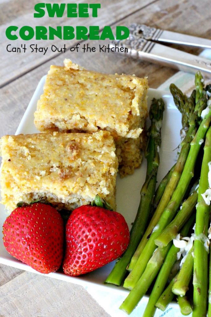 Sweet Cornbread | Can't Stay Out of the Kitchen | this is one of the best #cornbread #recipes you'll ever eat! It used a can of #CreamedCorn so it's hearty, filling and totally satisfying. It's wonderful for any main dish meal. #corn #cornmeal #SweetCornbread