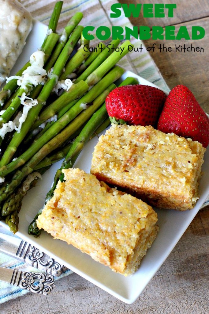 Sweet Cornbread | Can't Stay Out of the Kitchen | this is one of the best #cornbread #recipes you'll ever eat! It used a can of #CreamedCorn so it's hearty, filling and totally satisfying. It's wonderful for any main dish meal. #corn #cornmeal #SweetCornbread