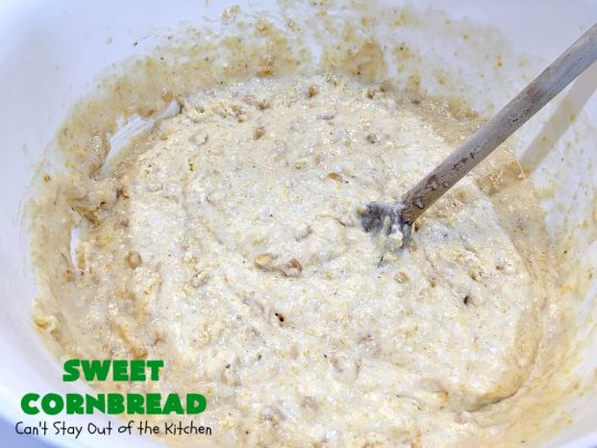 Sweet Cornbread | Can't Stay Out of the Kitchen | this is one of the best #cornbread #recipes you'll ever eat! It used a can of #CreamedCorn so it's hearty, filling and totally satisfying. It's wonderful for any main dish meal. #corn #cornmeal #SweetCornbread