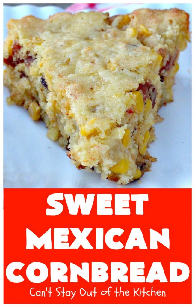 Sweet Mexican Cornbread | Can't Stay Out of the Kitchen | this is one of the best #cornbread #recipes ever! It starts with a #Zatarains honey butter cornbread mix. Add Fiesta #corn, green #chilies & #bacon & you have the most heavenly cornbread you'll ever eat. Perfect side for any soup, stew or chili recipe. #TexMex #SweetMexicanCornbread