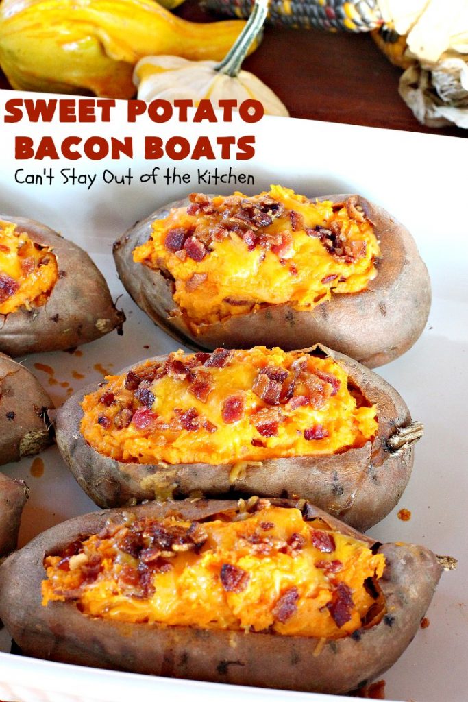 Sweet Potato Bacon Boats | Can't Stay Out of the Kitchen | Amazing #sidedish loaded with #bacon & #cheddarcheese. This is my favorite #SweetPotatoes #recipe for #holidays like #Thanksgiving or #Christmas. 