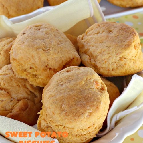 Sweet Potato Biscuits | Can't Stay Out of the Kitchen | fantastic #PaulaDeen #Biscuit #recipe that puffs up nicely & tastes heavenly. Perfect #SideDish for company or #holiday meals. We also enjoy these #biscuits for #Breakfast! #HolidayBreakfast #HolidaySideDish #EasterBreakfast #EasterSideDish #MothersDayBreakfast #MothersDaySideDish #SweetPotatoBiscuits #PaulaDeenSweetPotatoBiscuits #BestHomemadeBiscuitsRecipe