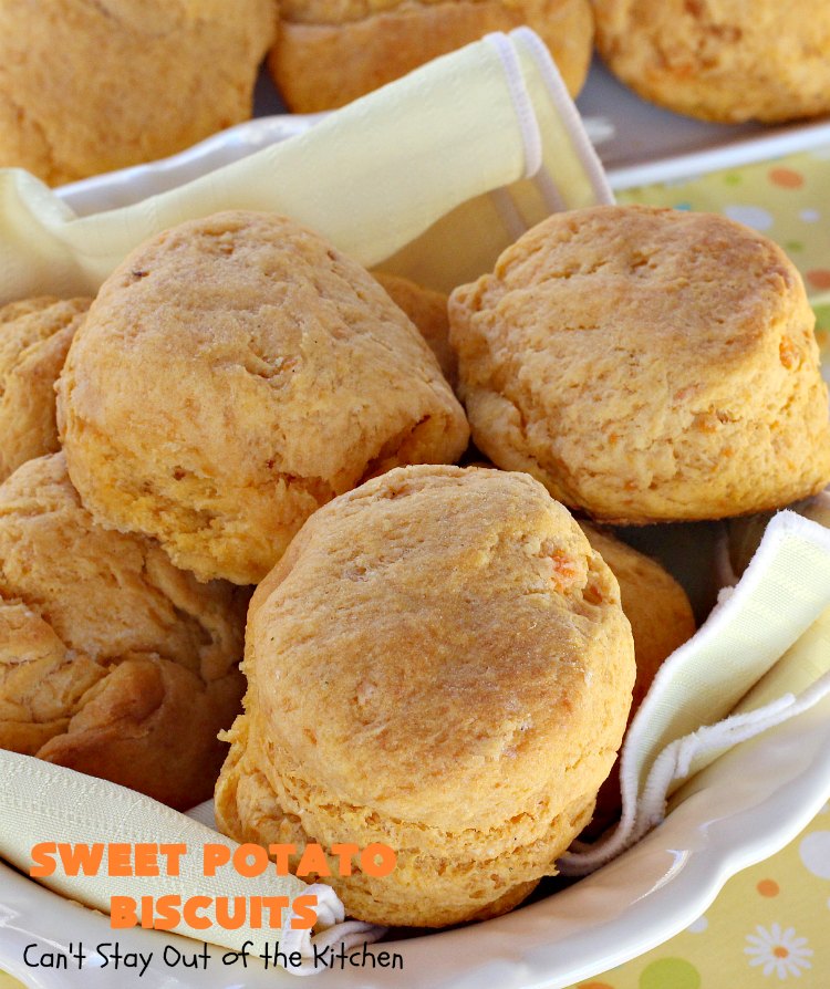 Sweet Potato Biscuits | Can't Stay Out of the Kitchen | fantastic #PaulaDeen #Biscuit #recipe that puffs up nicely & tastes heavenly. Perfect #SideDish for company or #holiday meals. We also enjoy these #biscuits for #Breakfast! #HolidayBreakfast #HolidaySideDish #EasterBreakfast #EasterSideDish #MothersDayBreakfast #MothersDaySideDish #SweetPotatoBiscuits #PaulaDeenSweetPotatoBiscuits #BestHomemadeBiscuitsRecipe