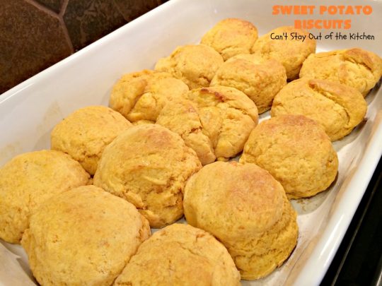 Sweet Potato Biscuits | Can't Stay Out of the Kitchen | fantastic #PaulaDeen #Biscuit #recipe that puffs up nicely & tastes heavenly. Perfect #SideDish for company or #holiday meals. We also enjoy these #biscuits for #Breakfast! #HolidayBreakfast #HolidaySideDish #EasterBreakfast #EasterSideDish #MothersDayBreakfast #MothersDaySideDish #SweetPotatoBiscuits #PaulaDeenSweetPotatoBiscuits #BestHomemadeBiscuitsRecipe