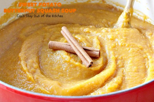 Sweet Potato Butternut Squash Soup | Can't Stay Out of the Kitchen | this delectable 30-minute #soup is amazing comfort food. It's terrific for cold, winter days. It's healthy, #glutenfree & #vegan. #apples #butternutsquash #sweetpotatoes 
