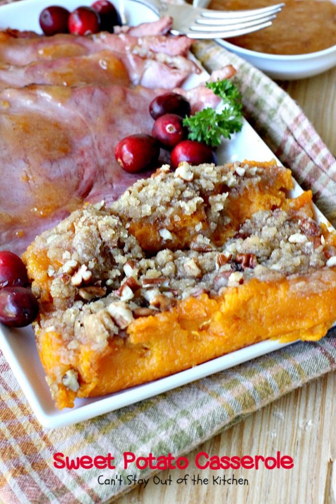 Sweet Potato Casserole | Can't Stay Out of the Kitchen | This amazing #casserole is always one of our most requested #holiday #sidedishes. Everyone loves the souffle texture and #praline topping. #sweetpotatoes