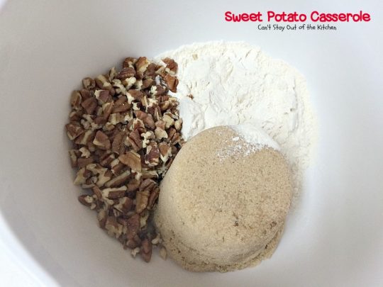 Sweet Potato Casserole | Can't Stay Out of the Kitchen | This amazing #casserole is always one of our most requested #holiday #sidedishes. Everyone loves the souffle texture and #praline topping. #sweetpotatoes