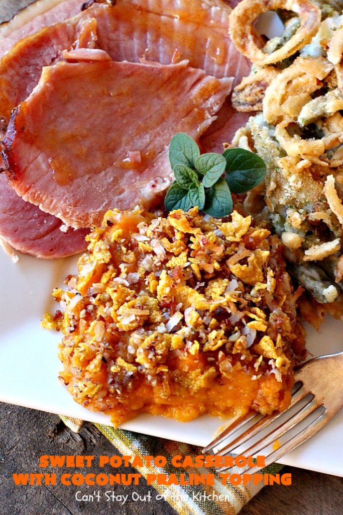 Sweet Potato Casserole with Coconut Praline Topping | Can't Stay Out of the Kitchen | this quick & easy side dish uses only 8 ingredients making it so easy for the #holidays. Perfect for #Christmas dinner. The topping includes #coconut, #pecans & #CornFlakes! So, so good. #SweetPotatoes #SweetPotatoCasserole #casserole #sidedish #HolidaySideDish #ChristmasSideDish #EasyHolidaySideDish