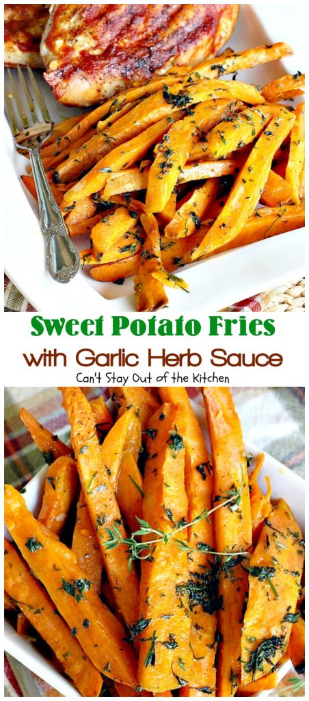 Sweet Potato Fries with Garlic Herb Sauce | Can't Stay Out of the Kitchen | these delectable #sweetpotatoes are a wonderful #sidedish for any meal. Great #holiday #casserole, too. #glutenfree #vegan #cleaneating