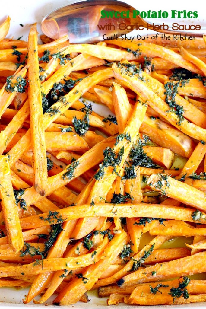 Sweet Potato Fries with Garlic Herb Sauce | Can't Stay Out of the Kitchen | these delectable #sweetpotatoes are a wonderful #sidedish for any meal. Great #holiday #casserole, too. #glutenfree #vegan #cleaneating