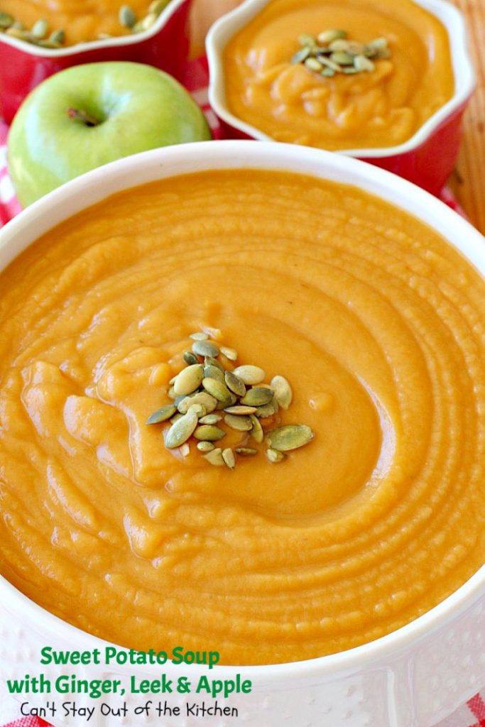 Sweet Potato Soup with Ginger, Leek and Apple | Can't Stay Out of the Kitchen | this delicious #soup is wonderful comfort food & great for cool, winter nights. It's totally satisfying. #apples #sweetpotatoes