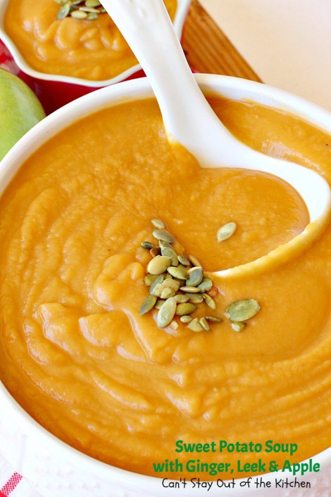 Sweet Potato Soup with Ginger, Leek and Apple | Can't Stay Out of the Kitchen | this delicious #soup is wonderful comfort food & great for cool, winter nights. It's totally satisfying. #apples #sweetpotatoes