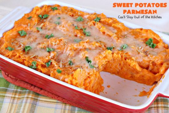 Sweet Potatoes Parmesan | Can't Stay Out of the Kitchen | this is one of our favorite savory #sweetpotato #casseroles. It's filled & topped with #parmesancheese. Great for #Thanksgiving or #Christmas.