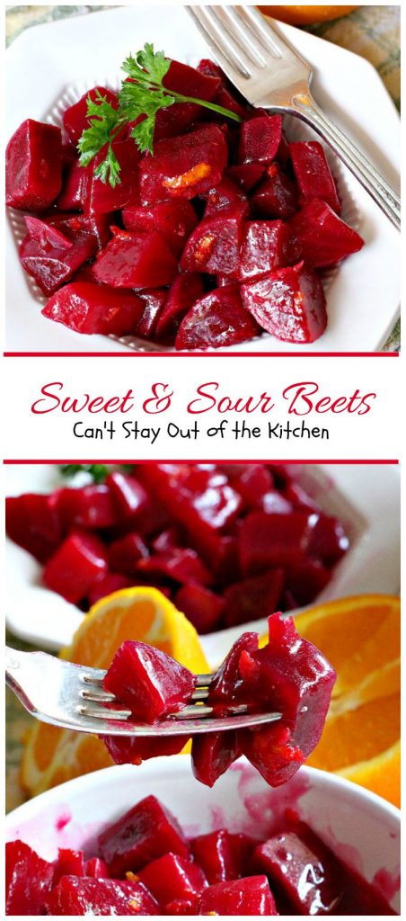 Sweet & Sour Beets | Can't Stay Out of the Kitchen | the most delicious #beets dish you'll ever eat. Flavored with #orange zest, this is a great #holiday #sidedish.