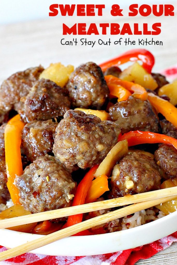Sweet and Sour Meatballs | Can't Stay Out of the Kitchen | this #meatball entree is awesome! It's made with a delicious sweet & sour sauce & filled with bell peppers, #pineapple & water chestnuts. Served over #rice, this is the perfect weeknight meal. #beef #glutenfree
