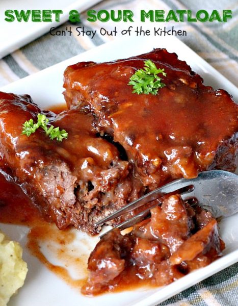 Sweet and Sour Meatloaf | Can't Stay Out of the Kitchen | I used #glutenfree breadcrumbs & honey instead of brown sugar making a healthier, #clean-eating #meatloaf that was delicious. #beef #casserole
