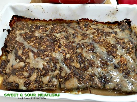 Sweet and Sour Meatloaf | Can't Stay Out of the Kitchen | I used #glutenfree breadcrumbs & honey instead of brown sugar making a healthier, #clean-eating #meatloaf that was delicious. #beef #casserole