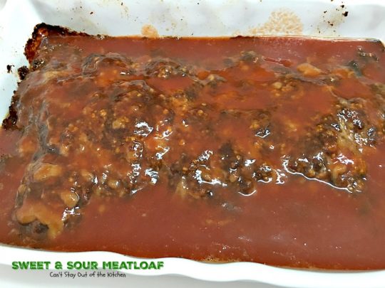 Sweet and Sour Meatloaf | Can't Stay Out of the Kitchen | I used #glutenfree breadcrumbs & honey instead of brown sugar making a healthier, #clean-eating #meatloaf that was delicious. #beef #casserole