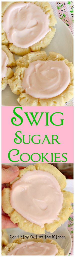Swig Sugar Cookies | Can't Stay Out of the Kitchen