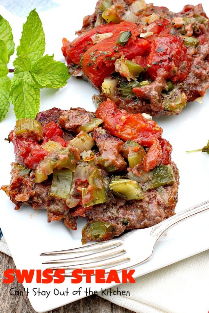 Swiss Steak | Can't Stay Out of the Kitchen | Delicious #cubesteak entree is smothered with #stewedtomatoes, celery, onions & bell pepper. This #glutenfree version is baked rather than fried so it's healthier & #lowcalorie. Our company loved this #beef #maindish  #recipe. #tomatoes #Swisssteak #steakdinner