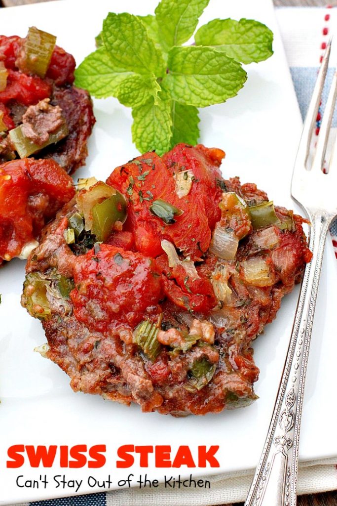Swiss Steak | Can't Stay Out of the Kitchen | Delicious #cubesteak entree is smothered with #stewedtomatoes, celery, onions & bell pepper. This #glutenfree version is baked rather than fried so it's healthier & #lowcalorie. Our company loved this #beef #maindish  #recipe. #tomatoes #Swisssteak #steakdinner