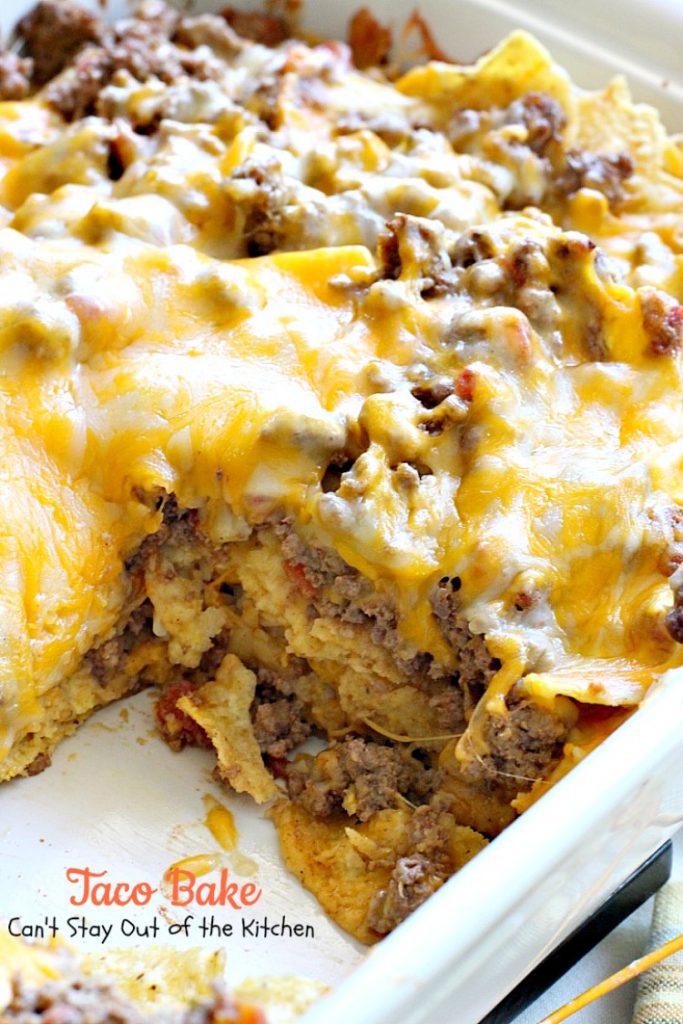 Taco Bake | Can't Stay Out of the Kitchen | this is a super easy 7-ingredient dinner recipe. We love this #casserole. #Tex-Mex #glutenfree