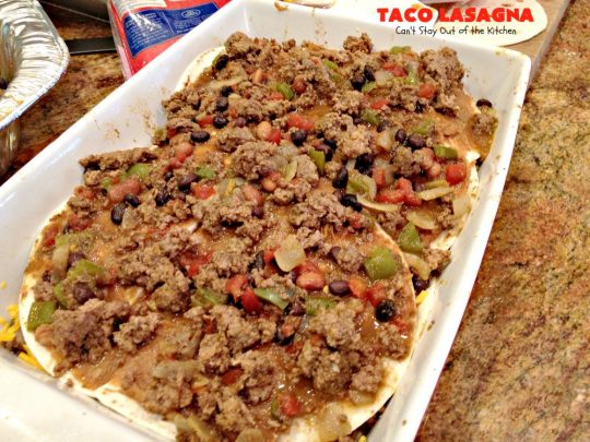 Taco Lasagna | Can't Stay Out of the Kitchen | spectacular #TexMex entree with a #beef, bean & #cheese filling. Fabulous company dinner.