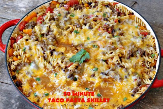 30-Minute Taco Pasta Skillet | Can't Stay Out of the Kitchen | This delicious #TexMex #beef entree includes #glutenfree #pasta, #beans & corn and can be made in about 30 minutes. The toppings make this dish fabulous. It's great for weeknight dinners! #avocados