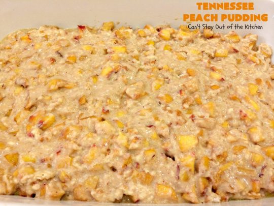 Tennessee Peach Pudding | Can't Stay Out of the Kitchen | one of the BEST #peachcobbler recipes ever! A luscious syrup is poured over the #cobbler before baking making this #dessert melt-in-your mouth delicious! #peaches
