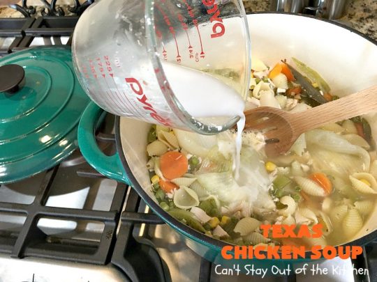 Texas Chicken Soup | Can't Stay Out of the Kitchen | this is a fabulous take off on #ChickenSoup with a little bit of #Texas #HotSauce thrown in to spice it up. Terrific comfort food meal for the fall. #chicken #soup #carrots #corn #noodles #peas #pasta #GreenBeans #TexasChickenSoup