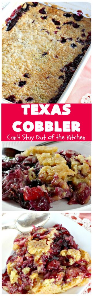 Texas Cobbler | Can't Stay Out of the Kitchen | amazing #dumpcake with #blueberry & #cherry pie fillings, #pineapple, coconut & #almonds. Favorite summer #dessert